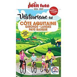 PETIT FUTE VELOTOURISME EN COTE AQUITAINE