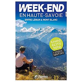 WEEK END EN HAUTE SAVOIE TOME 1