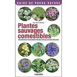 PLANTES SAUVAGES COMESTIBLES