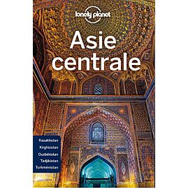 ASIE CENTRALE LONELY PLANET EN FRANCAIS