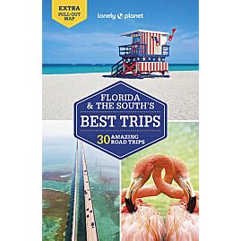 FLORIDA THE SOUTH S BEST TRIPS