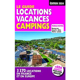 LE GUIDE LOCATION VACANCES CAMPING 2024