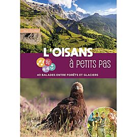 L'OISANS A PETITS PAS