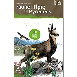 FAUNE ET FLORE DES PYRENEES