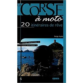 CORSE 20 ITINERAIRES A MOTO