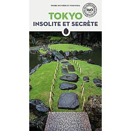 TOKYO INSOLITE ET SECRETE