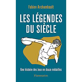 LES LEGENDES DU SIECLE