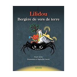 LILIDOU BERGERE DE VERS DE TERRE