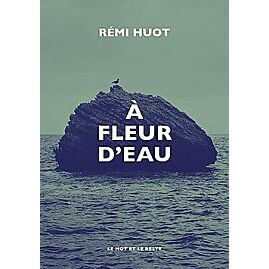 A FLEUR D EAU