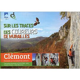 CLEMONT ESCALADE SUR LE MASSIF DU LOMONT